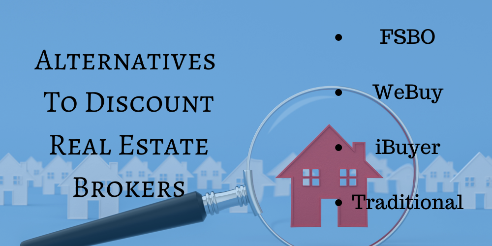 Alternatives To Discount Real Estate
